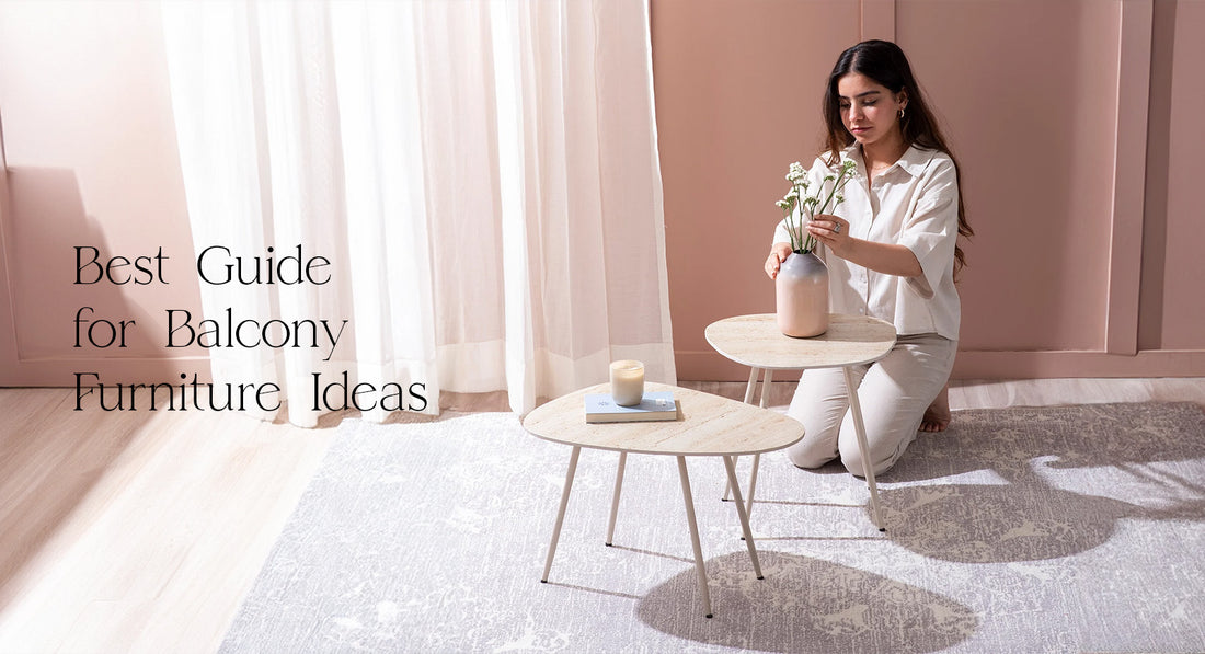 Best Guide for Balcony Furniture Ideas